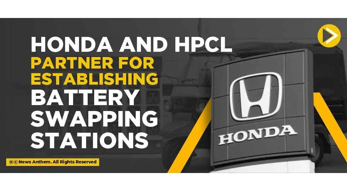 Honda and HPCL Partner for Establishing Battery Swapping Stations