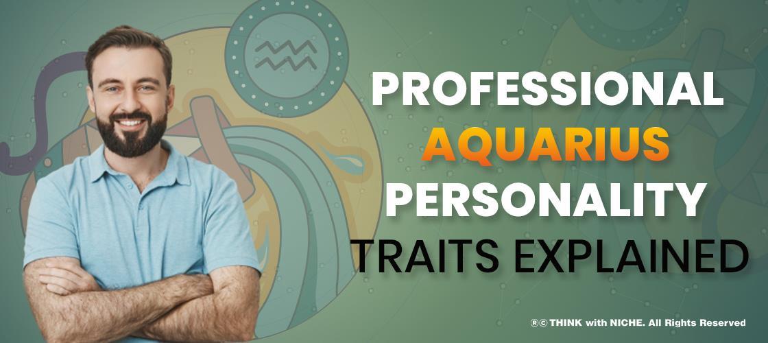 professional-aquarius-personality-traits-explained