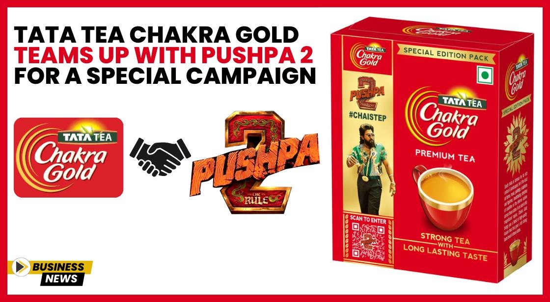Tata Tea Chakra Gold Teams Up with Pushpa 2 for a Special Campaign