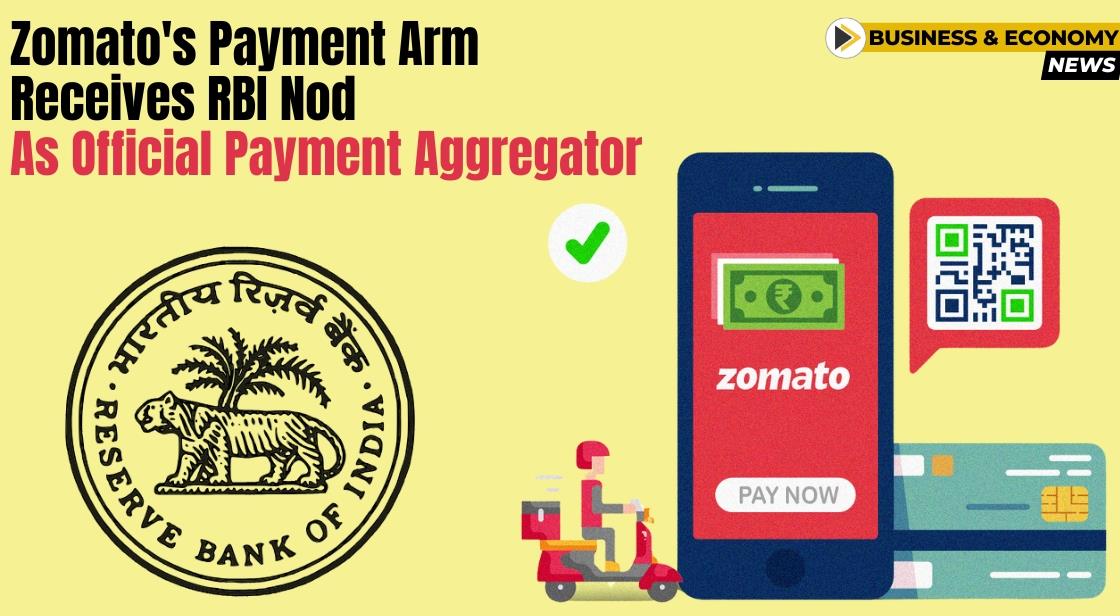 Zomato's Payment Arm Receives RBI Nod as Official Payment Aggregator