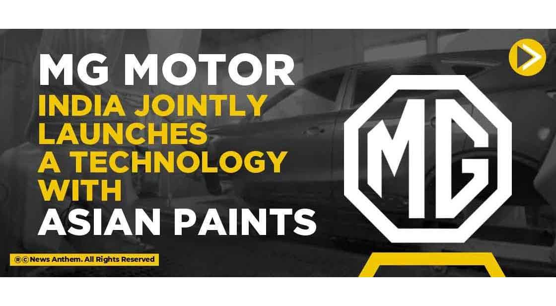 MG Motor India jointly launches a technology with Asian Paints