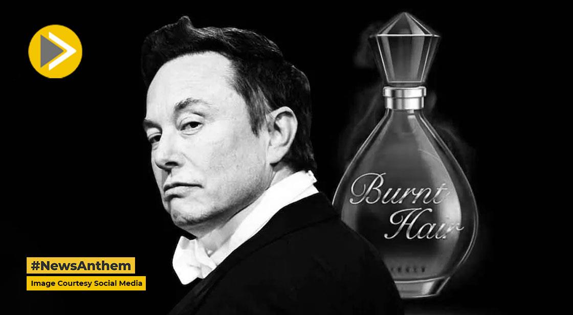 Elon Musk Launches New Perfume "Burnt Hair"