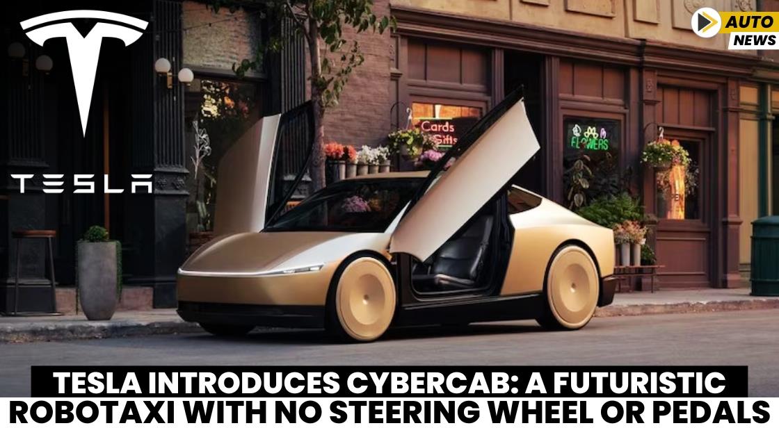 Tesla Introduces Cybercab: A Futuristic Robotaxi with No Steering Wheel or Pedals