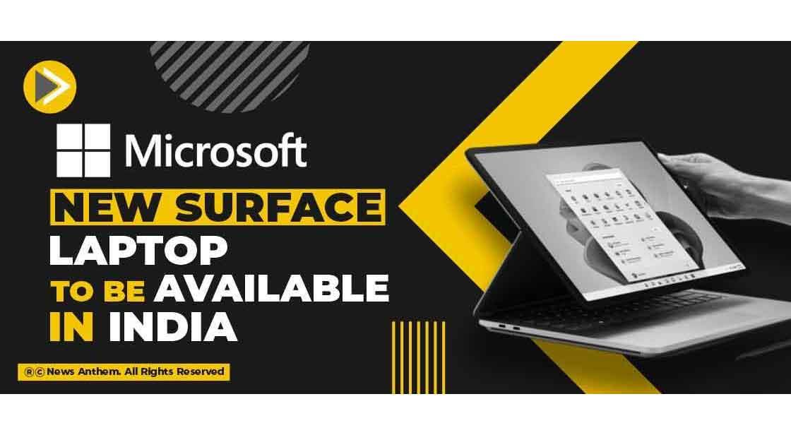 Microsoft New Surface Laptop to be available in India