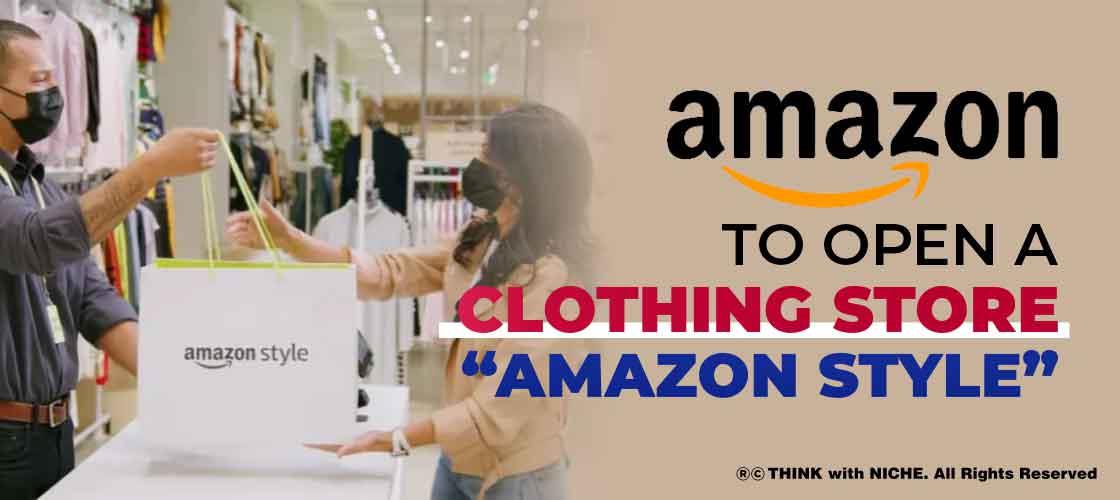 Amazon to Open a Clothing Store, “Amazon Style”