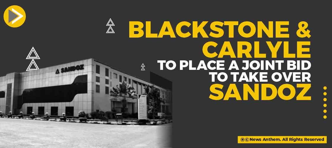 Blackstone and Carlyle to place a joint bid to take over Sandoz