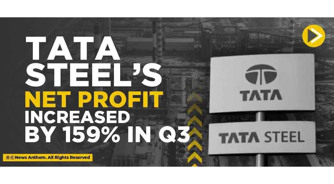 Tata Steel’s Net profit increased by 159% in Q3