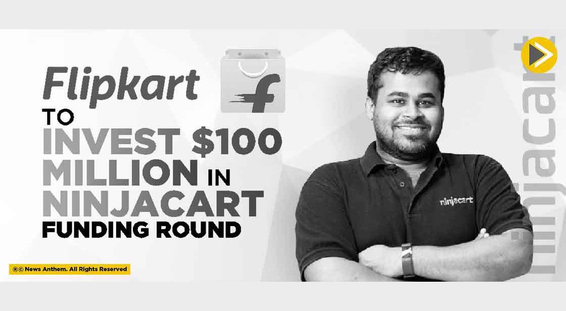 Flipkart to Invest $100 million in Ninjacart Funding round