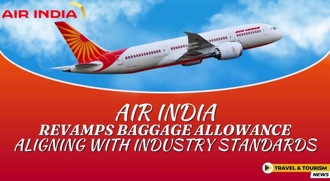 Air India Revamps Baggage Allowance: Aligning with Industry Standards
