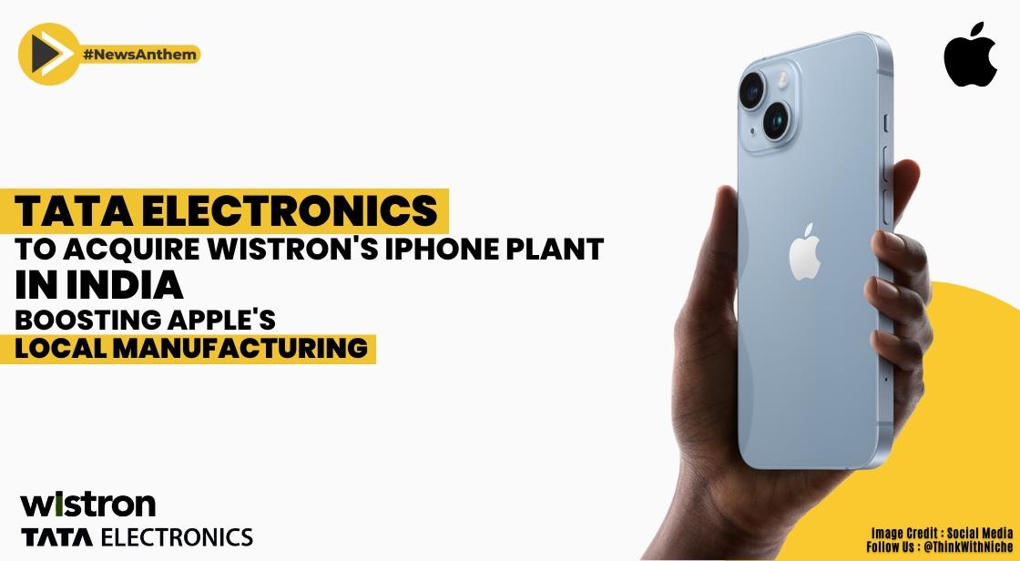 Tata Electronics to Acquire Wistron's iPhone Plant in India, Boosting Apple's Local Manufacturing