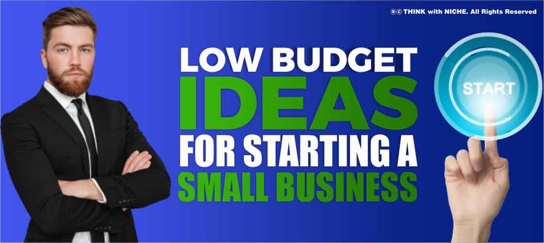 low-budget-ideas-for-starting-a-small-business