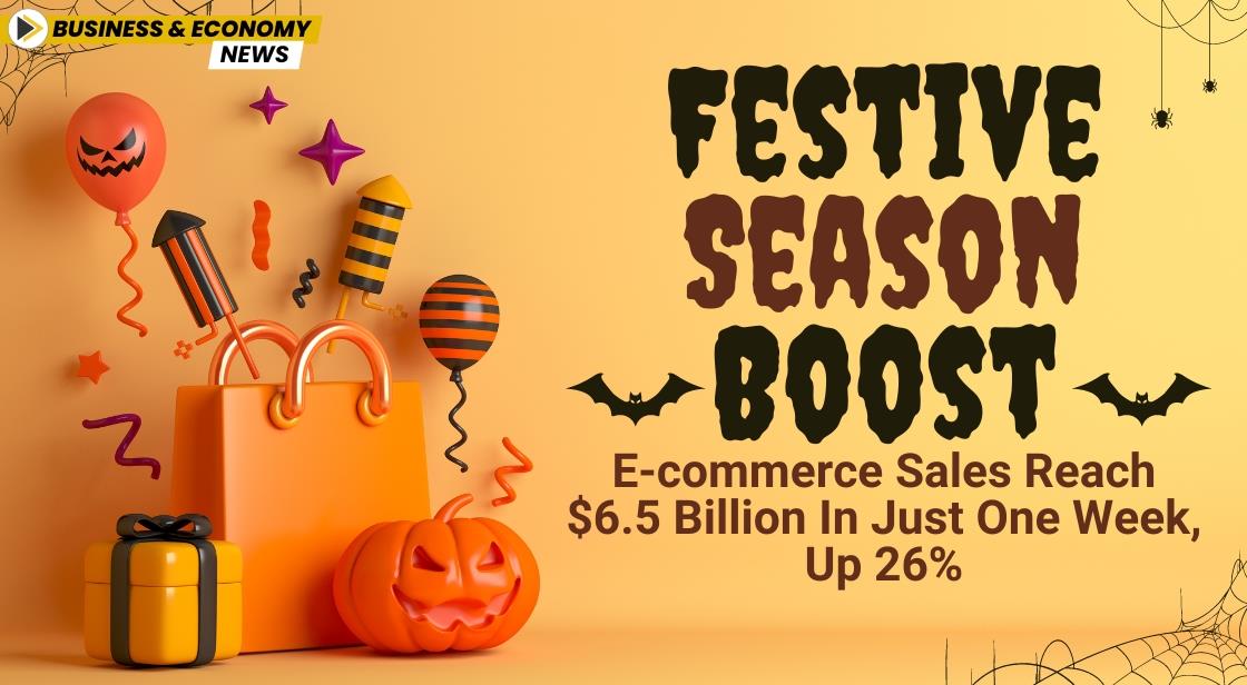 Festive Season Boost: E-commerce Sales Reach $6.5 Billion in Just One Week, Up 26%