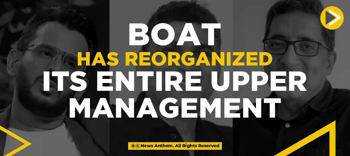 Boat has Reorganized its entire Upper Management.