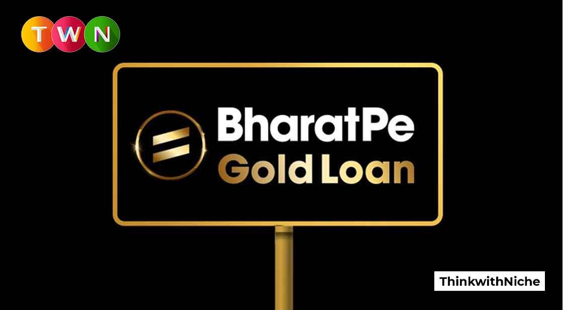 BharatPe will now offer Gold Loans