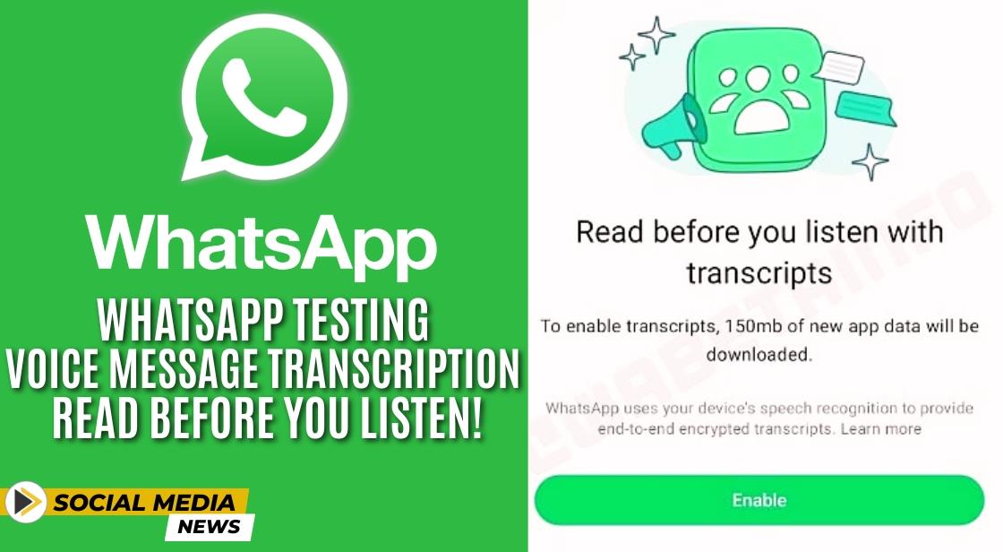 WhatsApp Testing Voice Message Transcription: Read Before You Listen!