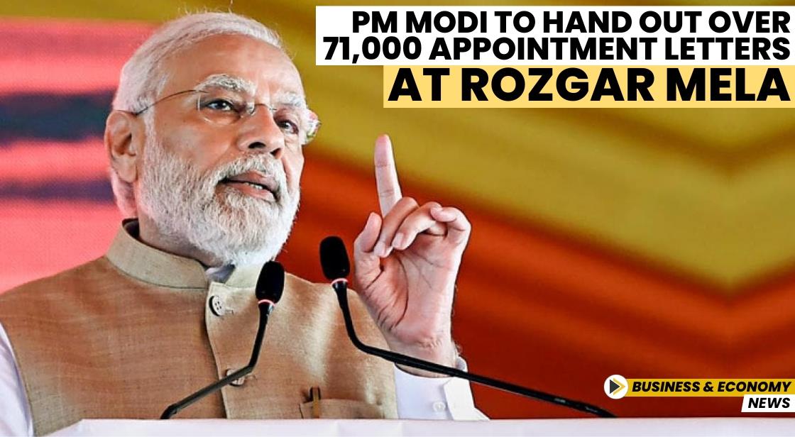 PM Modi to Hand Out Over 71,000 Appointment Letters at Rozgar Mela