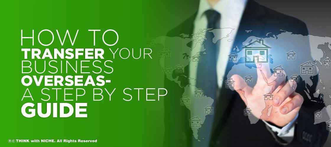 how-to-transfer-your-business-overseas