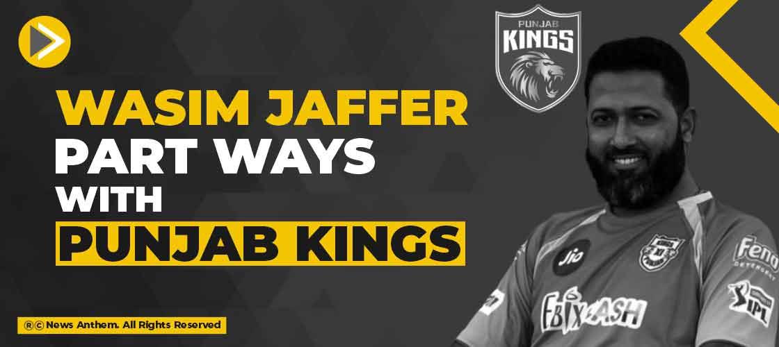 Wassim Jaffer part ways with Punjab Kings