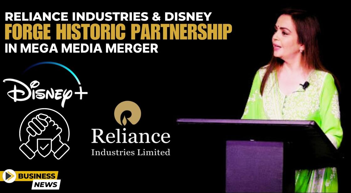 Reliance Industries and Disney Forge Historic Partnership in Mega Media Merger