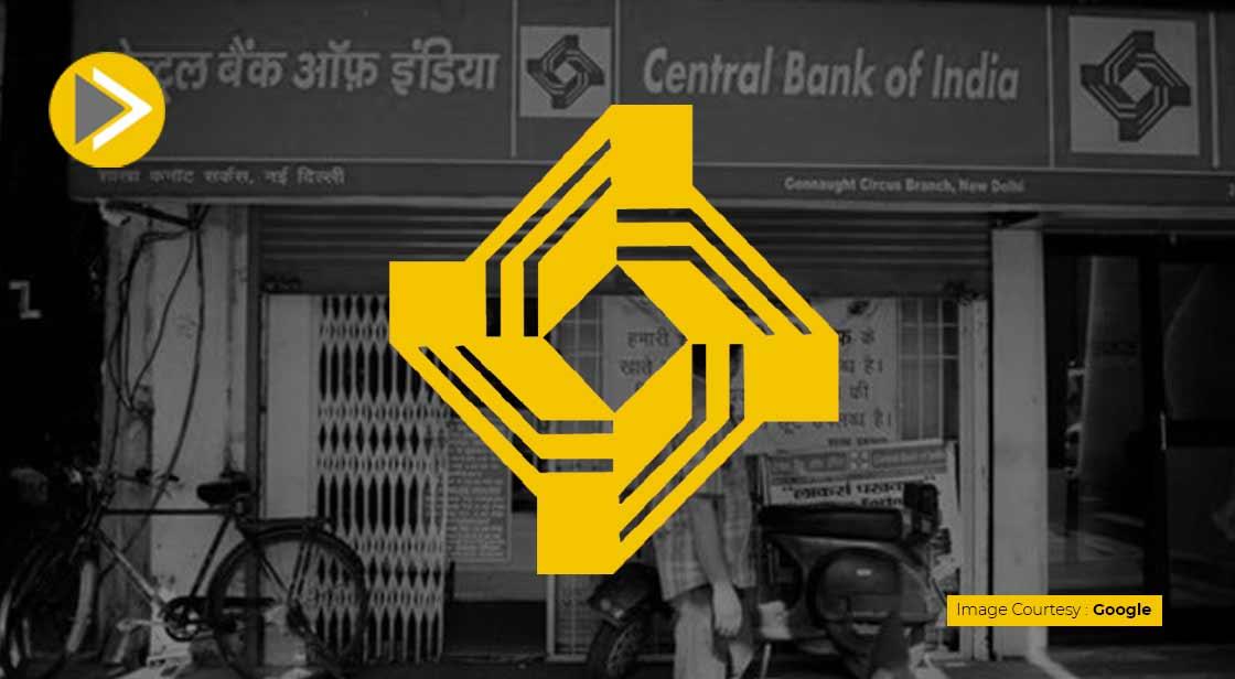 सेंट्रल बैंक को 310 करोड़ रुपए का हुआ नेट प्रॉफिट