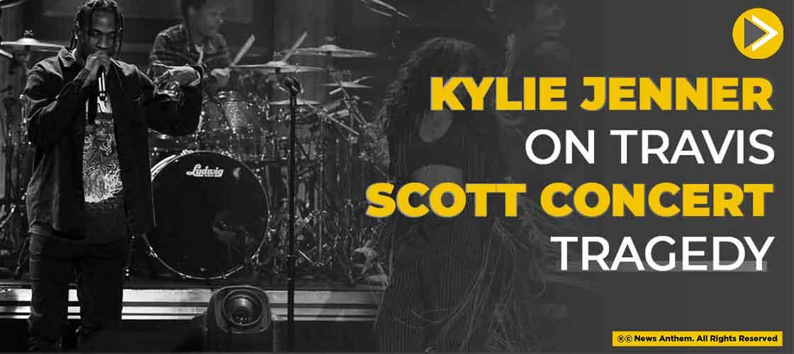 Kylie Jenner On Travis Scott Concert Tragedy