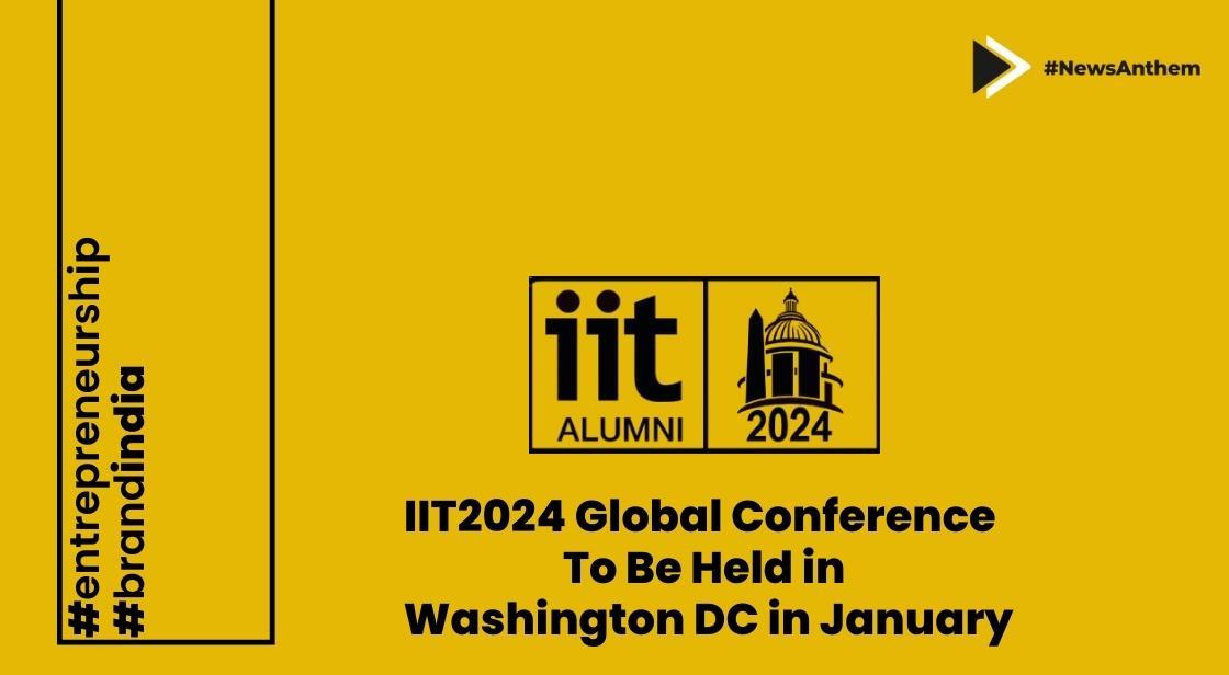 IIT2024 Global Conference Set to Illuminate Washington DC in January