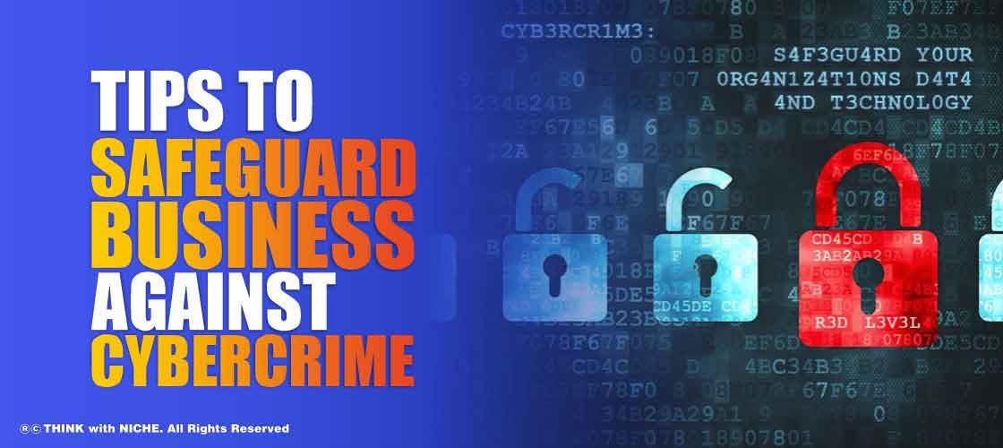 tips-to-safeguard-business-against-cybercrime