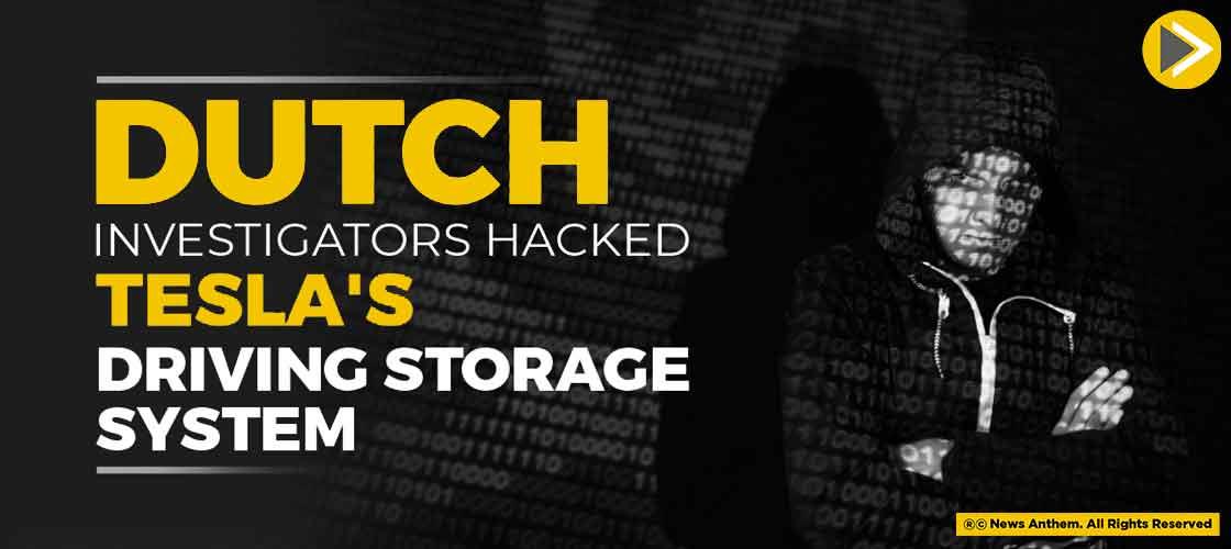 Dutch Investigators Hacked Tesla's Driving Storage System