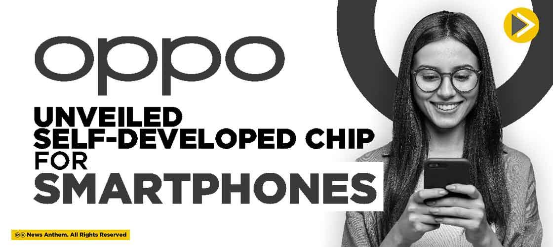 Oppo Unveiled Self-developed Chip for Smartphones