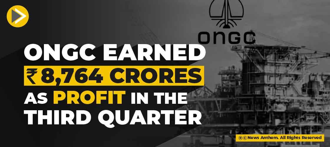 ONGC earned 8,764 crores as profit in the third quarter
