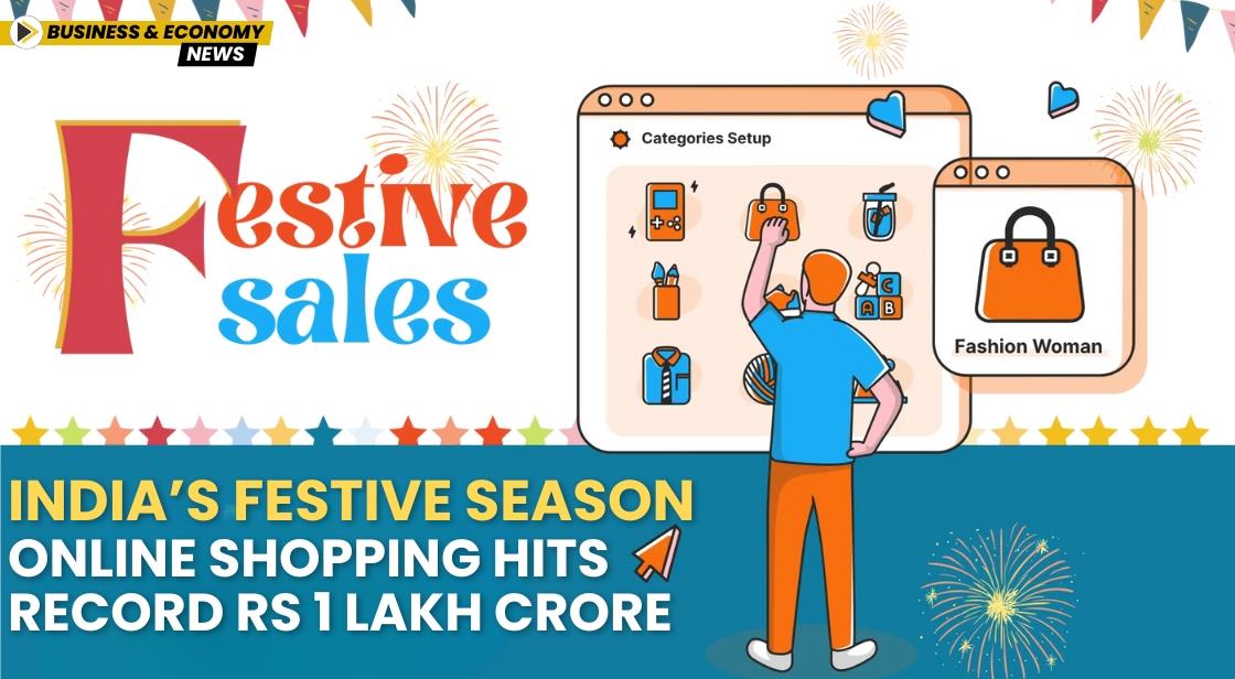 India’s Festive Season Online Shopping Hits Record Rs 1 Lakh Crore