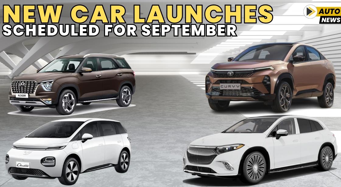 New Car Launches Scheduled for September