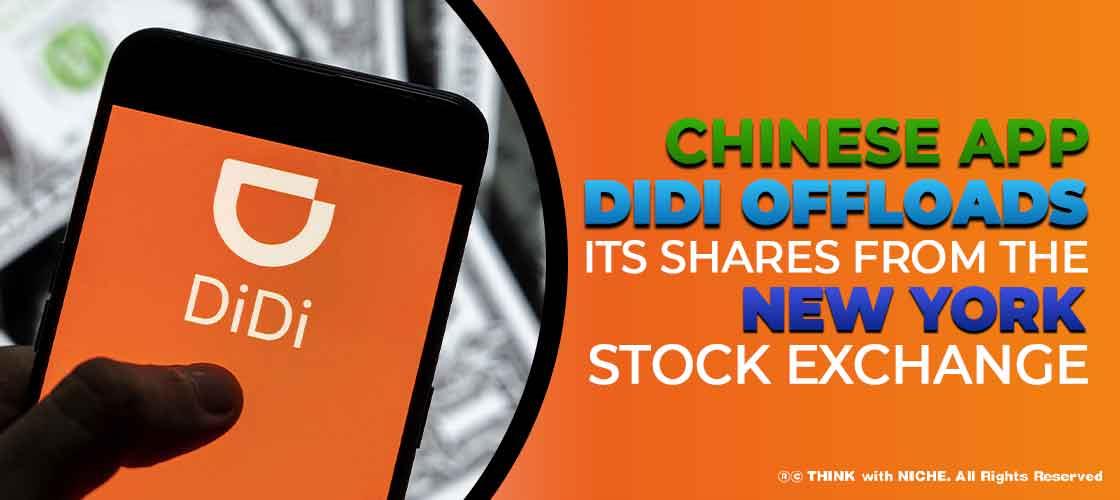 Chinese App DiDi offloads its Shares From the New York Stock Exchange