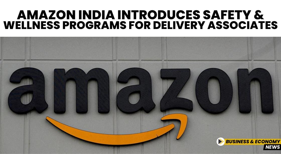 Amazon India Introduces Safety and Wellness Programs for Delivery Associates