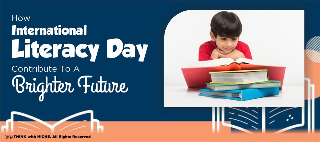 How International Literacy Day Contribute To A Brighter Future