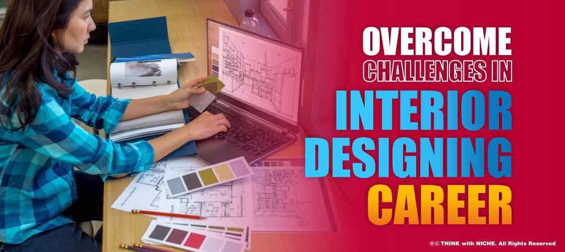 overcome-challenges-in-an-interior-designing-career