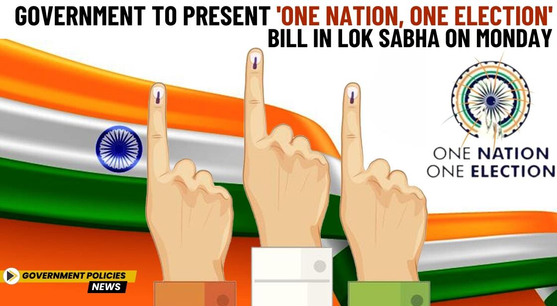 Government to Present 'One Nation, One Election' Bill in Lok Sabha on Monday