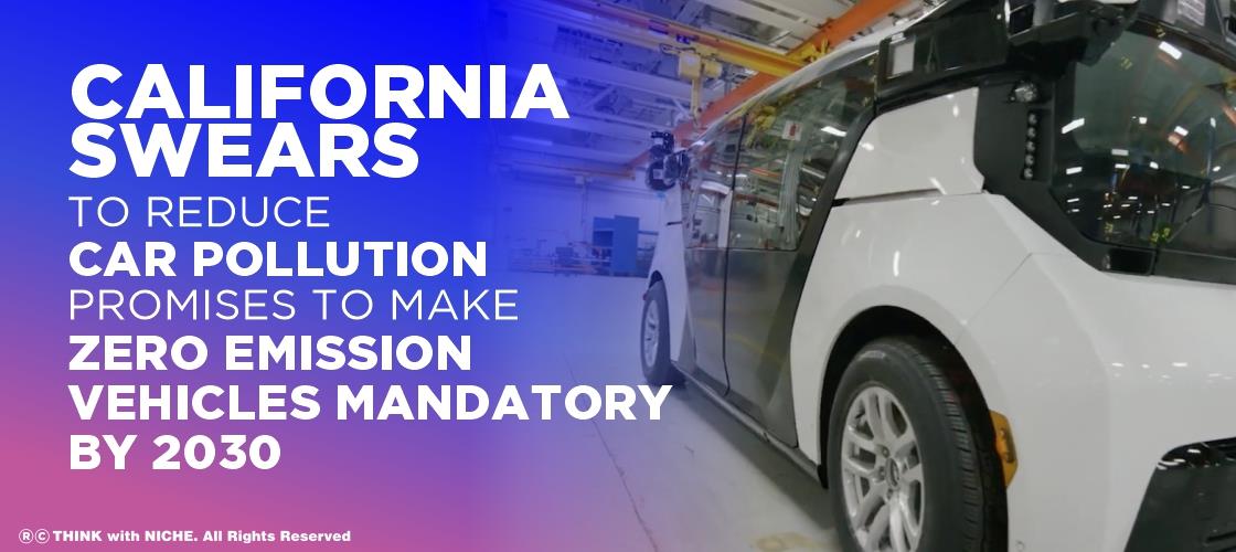 California Swears to Reduce Car Pollution With Zero Emission Vehicles