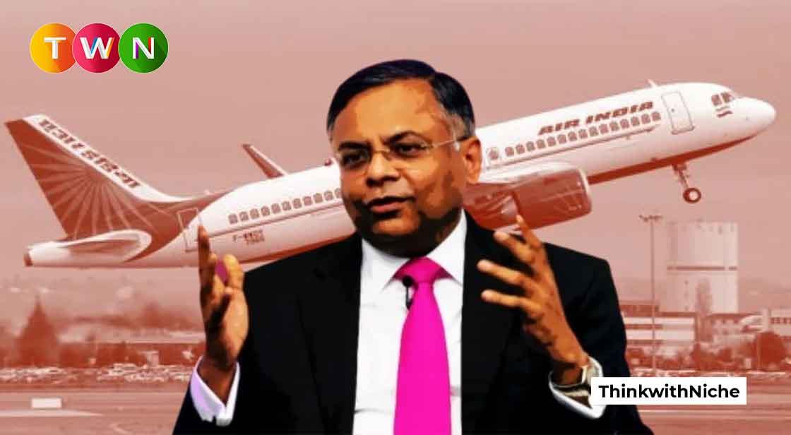 N Chandrasekaran will be the New Chief of Air India