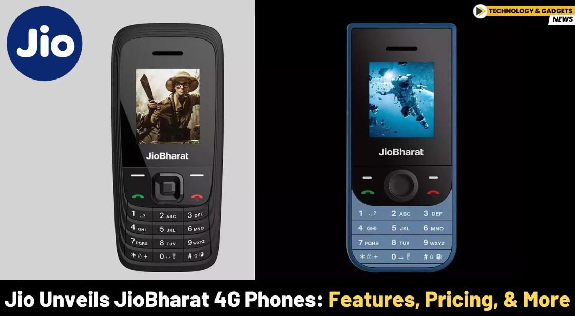 Jio Unveils JioBharat 4G Phones: Features, Pricing, and More
