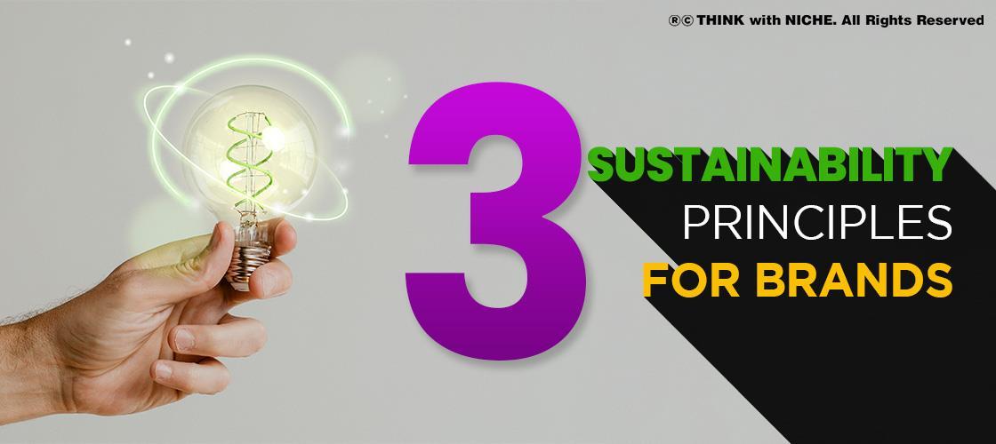 3 Principles for Brands when it comes to Sustainability