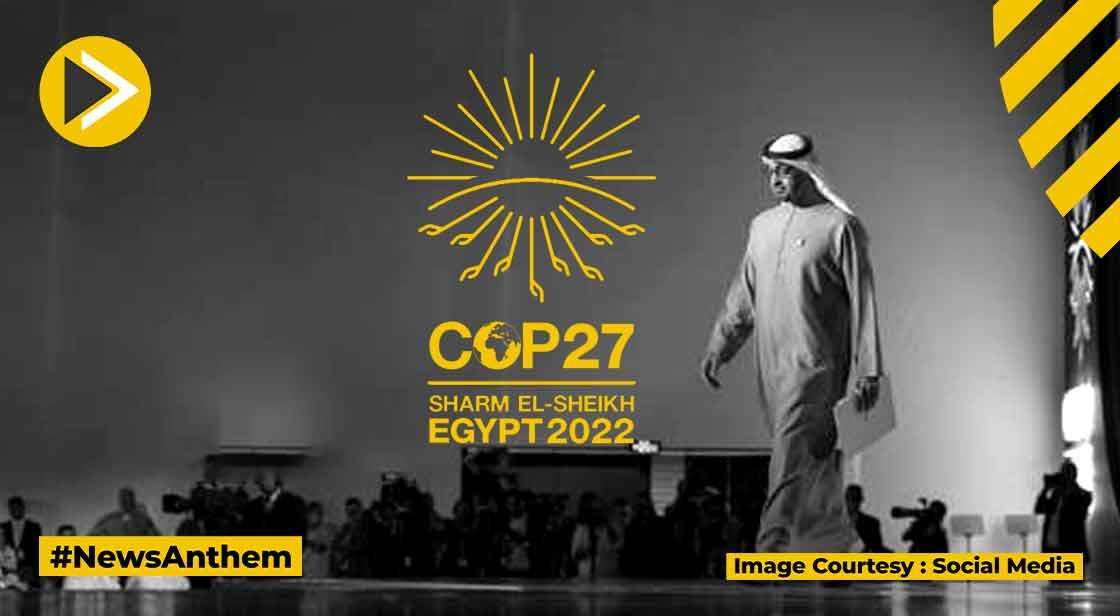UAE And Egypt Agreed To Construct Largest Wind Farms In The World :COP27