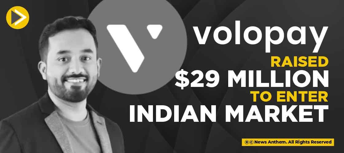Volopay raised $29 Million to enter Indian Market