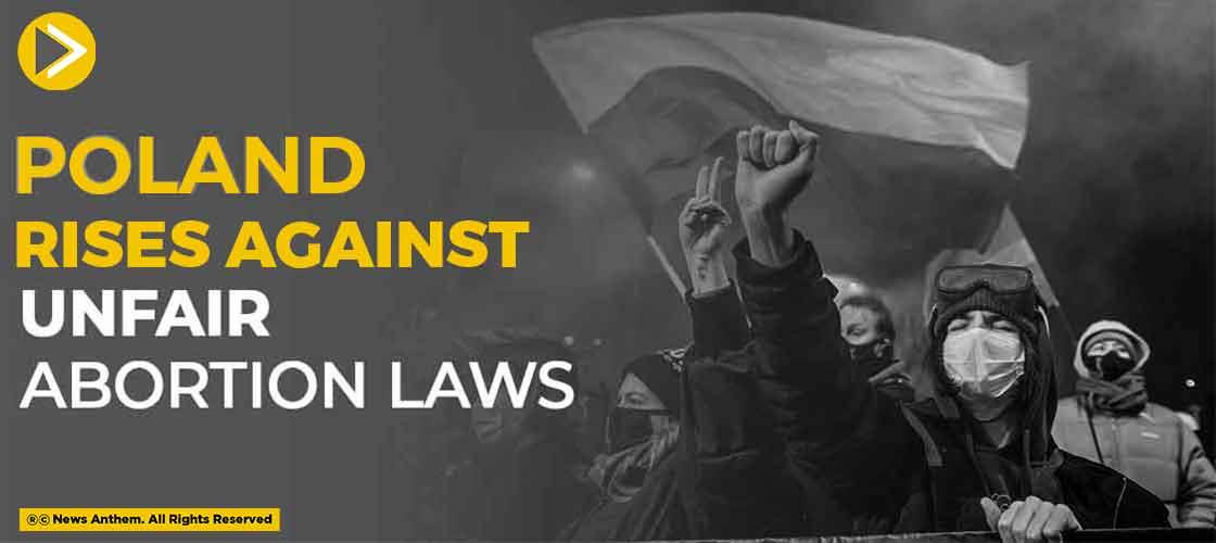 Poland Rises Against Unfair Abortion Laws