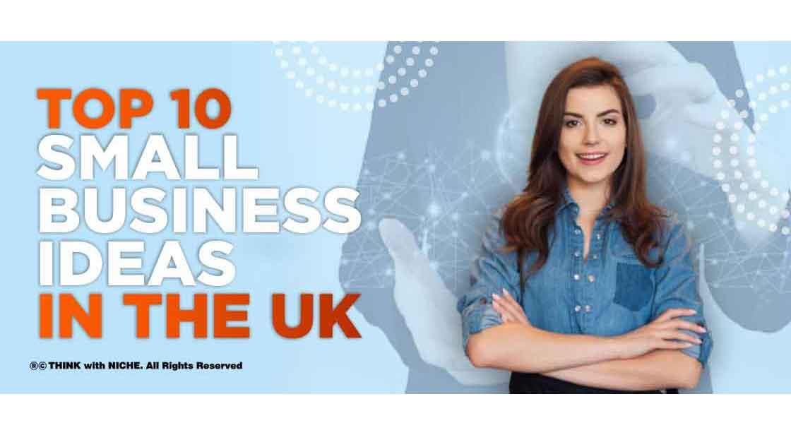 Top 10 Small Business Ideas in the UK