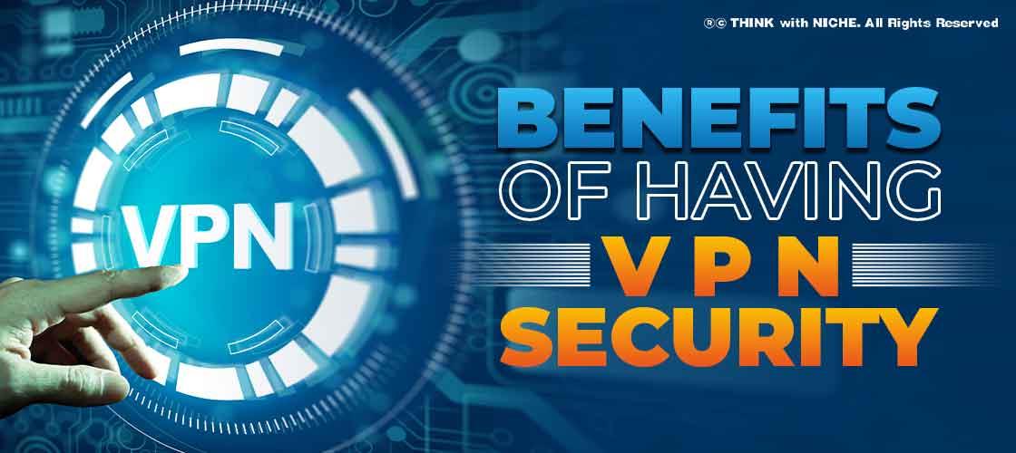 benefits-of-having-vpn-security