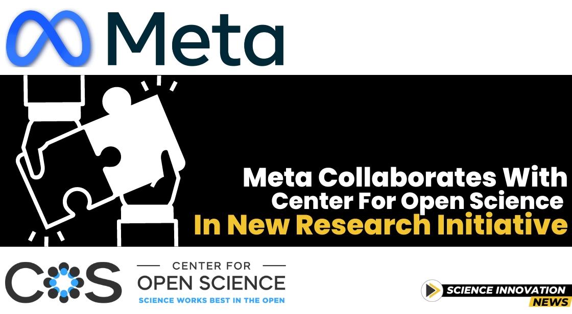 Meta Collaborates with Center for Open Science in New Research Initiative