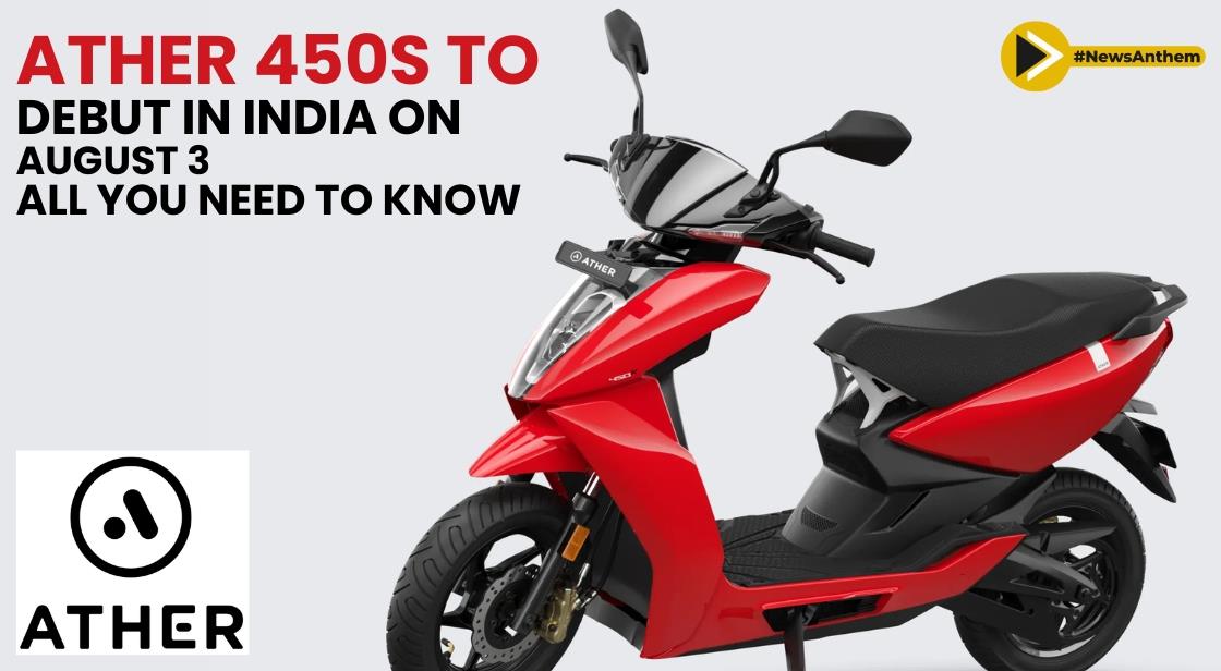 Ather 450S to Debut in India on August 3 – All You Need to Know