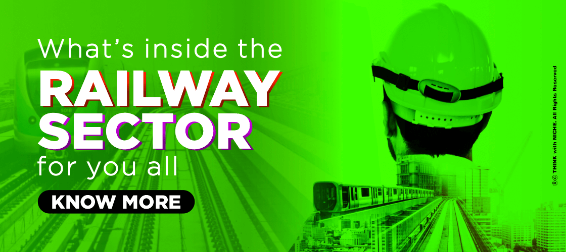 What's Inside the Railway Sector for You All