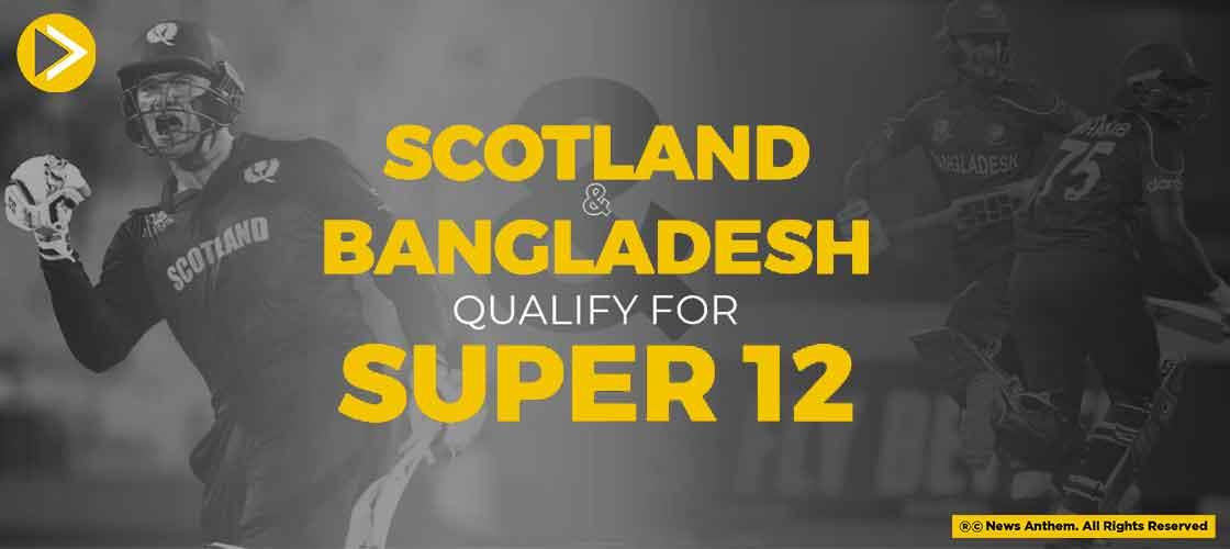 Scotland And Bangladesh Qualify For Super 12